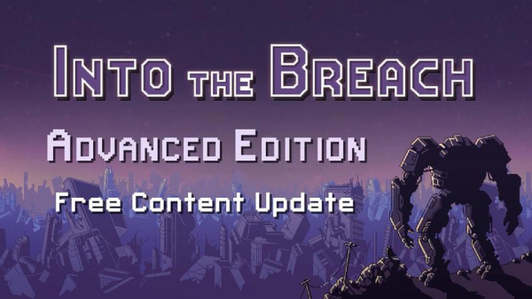 Для Into the Breach вийшло велике безкоштовне розширення Advanced Edition