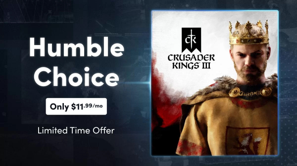 Отримайте Crusader Kings III та Just Cause 4 у вересневому Humble Choice